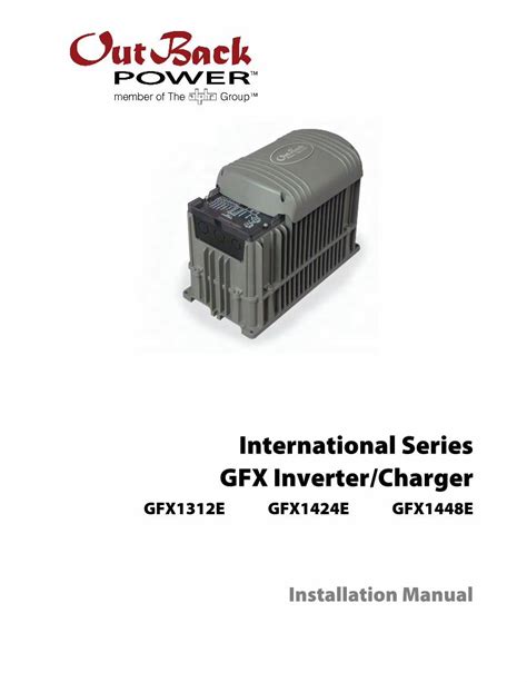 Outback Power GFX1548 International Inverter : Product Manual.